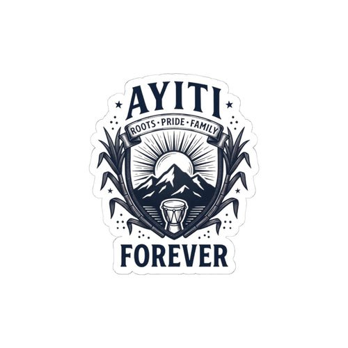 Ayiti Forever Sticker | Haitian Heritage, Island Pride, Vintage Seal