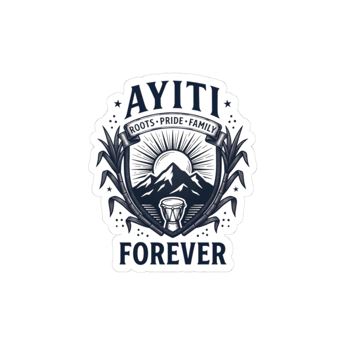 Ayiti Forever Sticker | Haitian Heritage, Island Pride, Vintage Seal