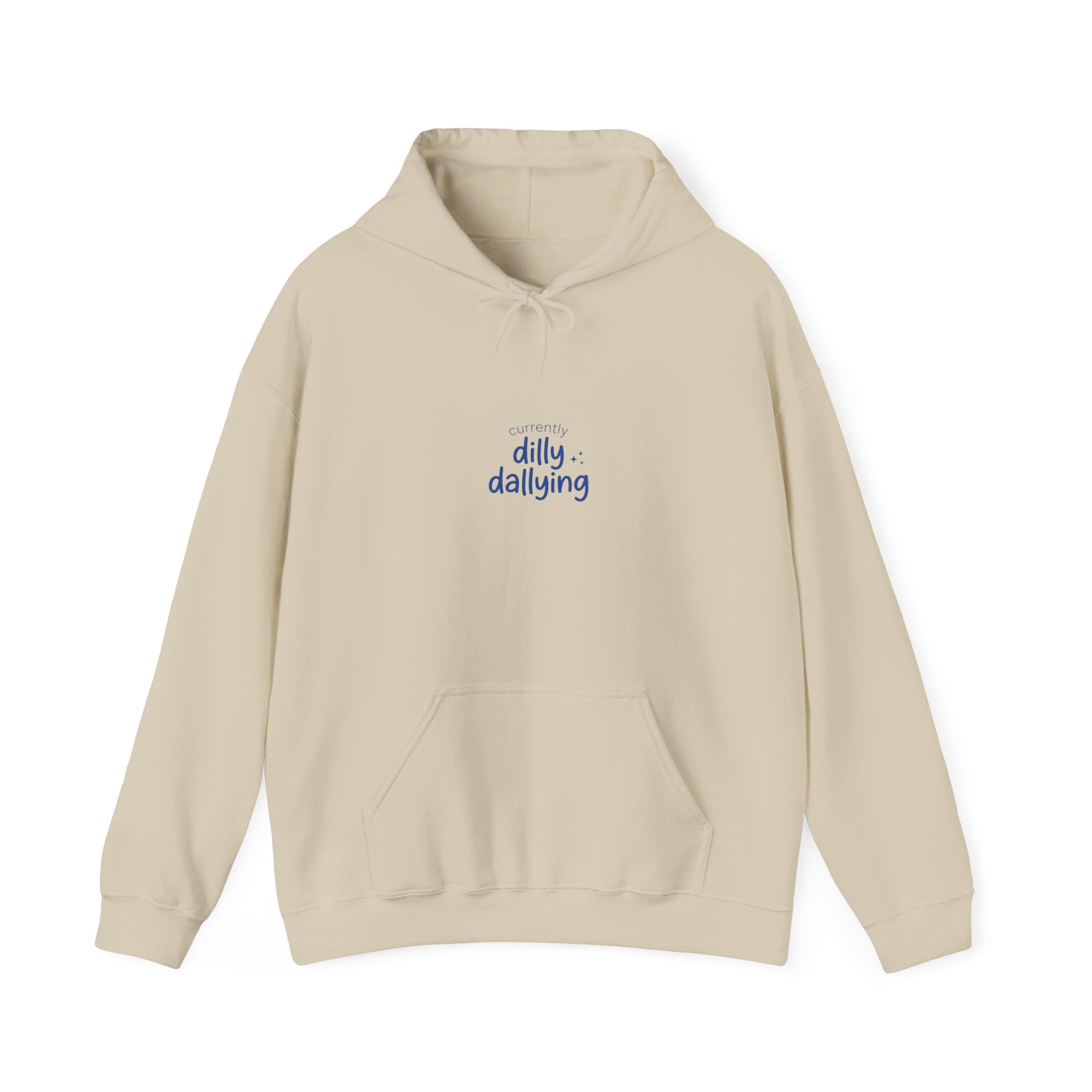 dilly dallying hoodie | procrastination meme, retro handwritten slogan