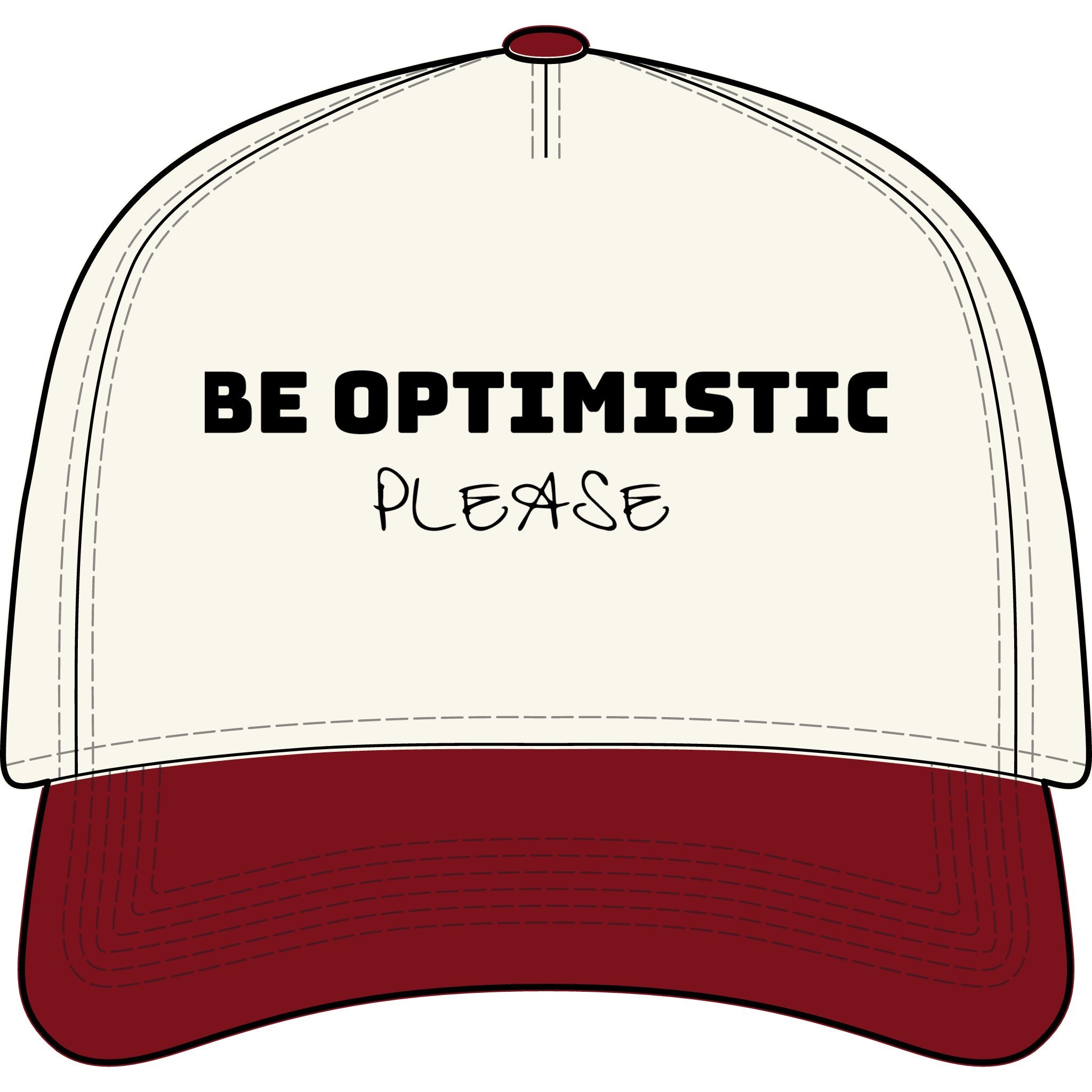 Be Optimistic Please Two-Tone Cap