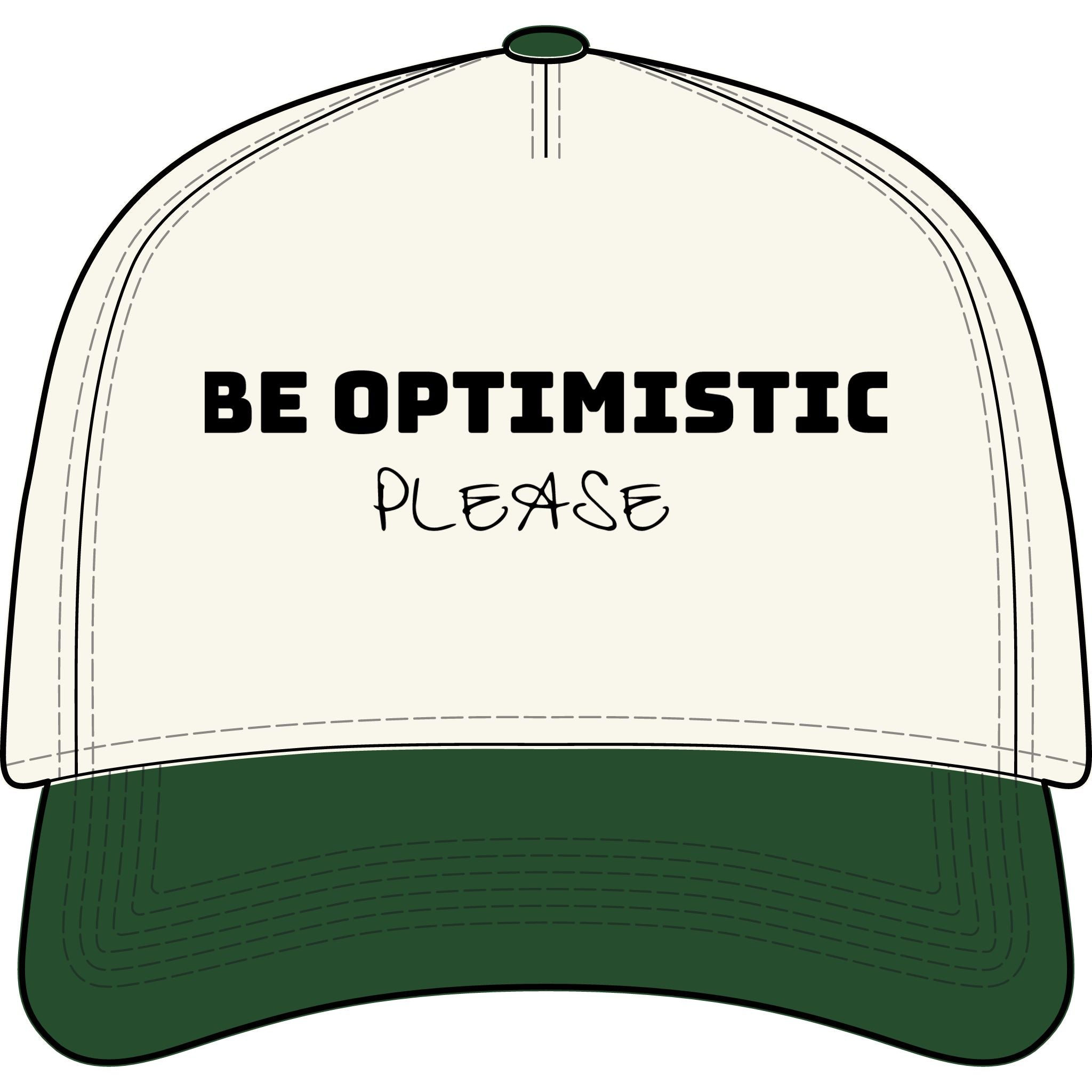 Be Optimistic Please Two-Tone Cap